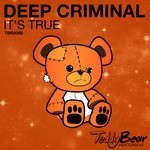 cover: Deep Criminal - It's True