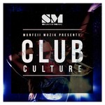 cover: Munfell Muzik - Club Culture