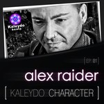 cover: Alex Raider - Kaleydo Character EP 1