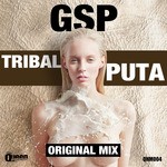 cover: Gsp - Tribal Puta