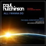 cover: Paul Hutchinson - All I Wanna Do Part 2