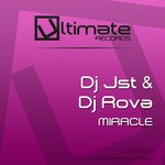 cover: Dj Jst|Dj Rova - Miracle