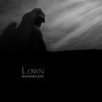 cover: L Own - Hardened Soul