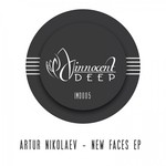 cover: Artur Nikolaev - New Faces EP