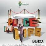 cover: Blaxx - Place In Life