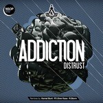 cover: Distrust - Addiction