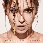 cover: Cheryl - Only Human (Explicit Deluxe)