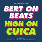 cover: Bert On Beats - High On Cuica