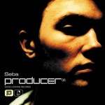 cover: Seba|Various - Producer 06