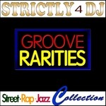 cover: Various - Strictly 4 DJ Groove Rarities Street Rap Jazz Collection