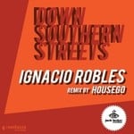 cover: Ignacio Robles - Down Southern Streets