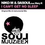 cover: Dasoul|Mary R|Niko M - I Can't Get No Sleep