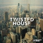 cover: Various - Twisted House Vol 28