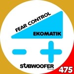 cover: Ekomatik - Fear Control