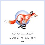 cover: Luke Million - Light & Sound EP