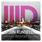 cover: Jon Rundell - Distorted