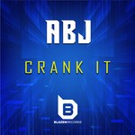 cover: Abj - Crank It