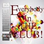 cover: Dj Mirko B - Everybody In The Club!