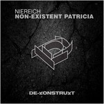 cover: Niereich - Non Existent Patricia