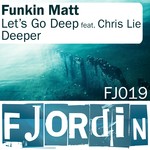 cover: Funkin Matt - Let's Go Deep