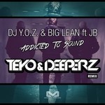 cover: Dj Yoz & Big Lean|Jb - Addicted To Sound