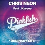 cover: Kaysee|Neon, Chris - Ordinary Life