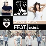 cover: Denise Rivera|Mark Loverush|Stereojackers - Across Infinity (remixes)