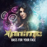 cover: Anime - Bass For Your Face