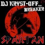 cover: Breaker|Dj Kryst Off - Spartan