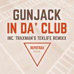 cover: Gunjack - In Da' Club