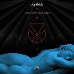 cover: Depthide - I See You In Deep Sleep