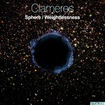 cover: Clameres - Sphere/Weightlessness