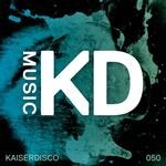 cover: Kaiserdisco - 50 Shades Of Kd