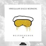 cover: Irregular Disco Workers - Blindfolded