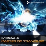 cover: Ian Knowles - Master Of Trance