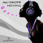 cover: Aki Drope - Moving