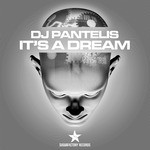 cover: Dj Pantelis - It's A Dream