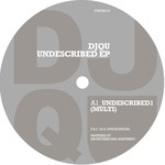 cover: Dj Qu - Undescribed EP