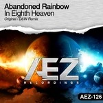 cover: Abandoned Rainbow - In Eighth Heaven