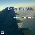 cover: David Marques - Under The Skin