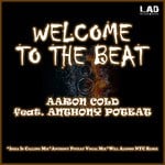 cover: Anthony Poteat|COLD, Aaron - Welcome To The Beat