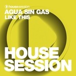 cover: Agua Sin Gas - Like This