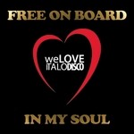 cover: Free On Board - In My Soul (Italo Disco)