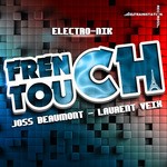 cover: Beaumont, Joss|Laurent Veix - French Touch Electro-Nik