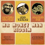 cover: Brother Culture|Little Lion Sound|Ranking Joe|Rod Taylor - Mr Money Man Riddim