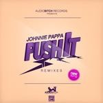 cover: Johnnie Pappa - Push It (remixes)