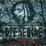 cover: Andreas Kremer - Die Seuche