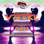 cover: Vertikal - Ghetto Girls