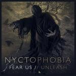 cover: Nyctophobia - Fear Us/Unleash