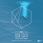 cover: Rob Toca - Into The Deep